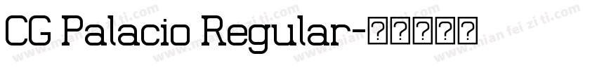 CG Palacio Regular字体转换